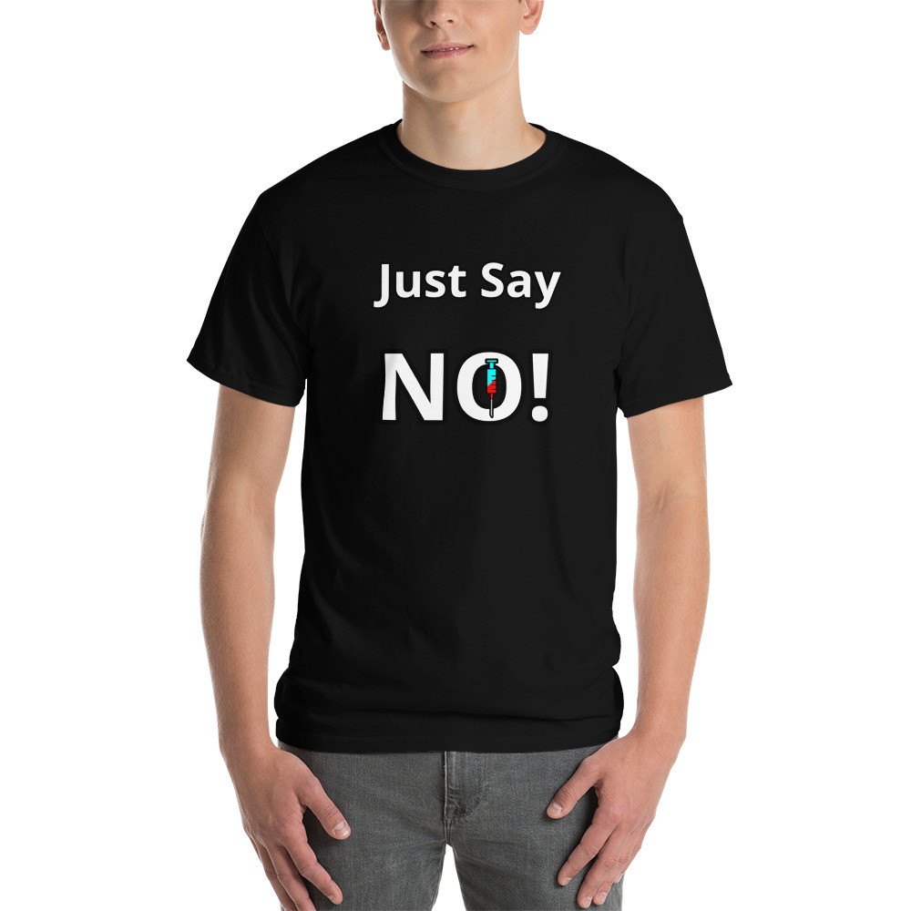 Just Say No Covid Jab Short Sleeve T-Shirt